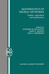 Cover of Mathematics of Neural Networks: Models, Algorithms and Applications