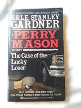 Cover of The Case of the Lucky Loser