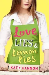 Cover of Love, Lies and Lemon Pies