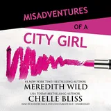 Cover of Misadventures of a City Girl