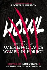 Cover of Howl: An Anthology of Werewolves from Women-in-Horror