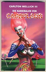 Cover of The Cannibals of Candyland