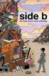 Cover of Side B: The Music Lover's Comic Anthology