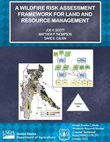 Cover of A Wildfire Risk Assessment Framework for Land and Resource Management