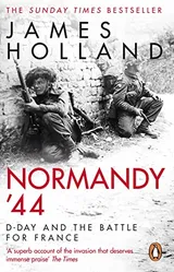 Cover of Normandy ’44: D-Day and the Battle for France