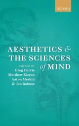 Cover of Aesthetics and the Sciences of Mind