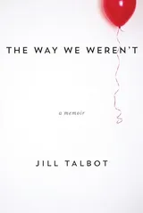 Cover of The Way We Weren't