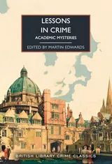Cover of Lessons in Crime: Academic Mysteries