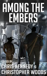 Cover of Among the Embers