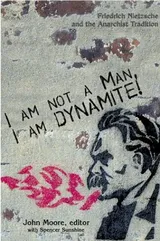 Cover of I Am Not a Man, I Am Dynamite: Friedrich Nietzsche and the Anarchist Tradition