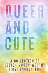 Cover of Queer and Cute
