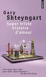 Cover of Super triste histoire d'amour