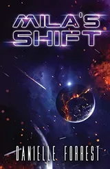 Cover of Mila's Shift