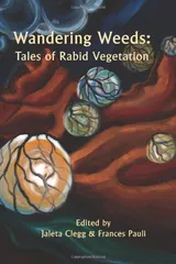 Cover of Wandering Weeds: Tales of Rabid Vegetation