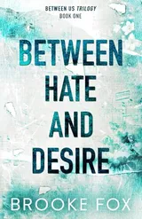 Cover of Between Hate and Desire