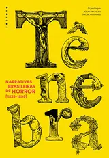 Cover of Tênebra: narrativas brasileiras de horror