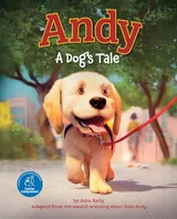 Cover of Andy: A Dog's Tale