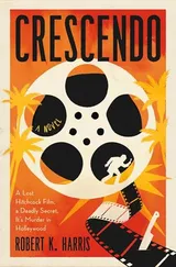 Cover of Crescendo: A Lost Hitchcock Film. A Deadly Secret. It's Murder in Hollywood