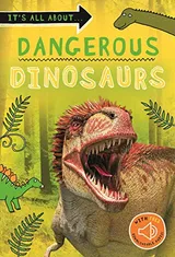 Cover of It's All About... Deadly Dinosaurs