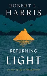 Cover of Returning Light 30 Years of Life on Skellig Michael