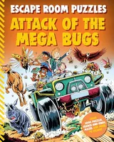 Cover of Escape Room Puzzles Attack of the Mega Bugs
