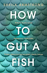 Cover of How to Gut a Fish Longlisted for the Edge Hill Prize 2022