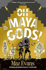 Cover of Oh Maya Gods!