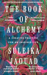 Cover of Book of Alchemy A Creative Practice for an Inspired Life