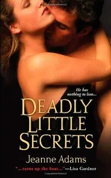 Cover of Deadly Little Secrets