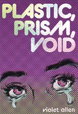 Cover of Plastic, Prism, Void: Part One