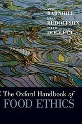 Cover of The Oxford Handbook of Food Ethics