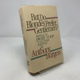 Cover of But Do Blondes Prefer Gentlemen?: Homage to Qwert Yuiop and Other Writings