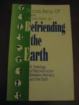 Cover of Befriending the Earth: A Theology of Reconciliation Between Humans and the Earth