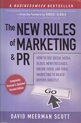 Cover of The New Rules of Marketing and PR: How to Use Social Media, Blogs, News Releases, Online Video, and Viral Marketing to Reach Buyers Directly