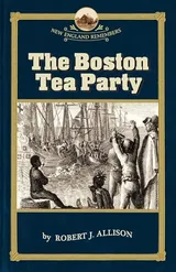 Cover of The Boston Tea Party