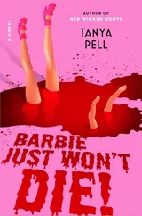 Cover of Barbie Just Won't Die!