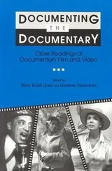 Cover of Documenting the Documentary: Close Readings of Documentary Film and Video
