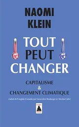 Cover of Tout peut changer: Capitalisme et changement climatique