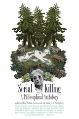 Cover of Serial Killing: A Philosophical Anthology