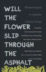 Cover of Will the Flower Slip Through the Asphalt?