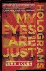 Cover of My Eyes Are Just Holograms