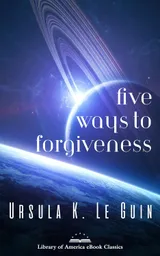 Cover of Five Ways to Forgiveness