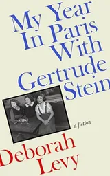 Cover of My Year in Paris with Gertrude Stein