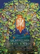 Cover of Critical Role: The Mighty Nein. Stories Untold