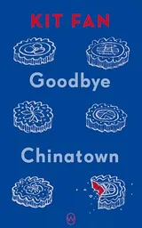 Cover of Goodbye Chinatown