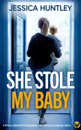 Cover of She Stole My Baby