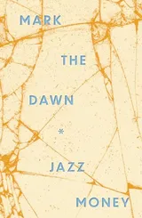 Cover of Mark the Dawn
