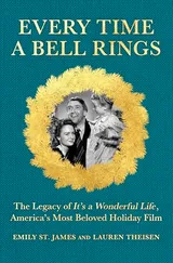 Cover of Every Time a Bell Rings: The Legacy of It’s a Wonderful Life, America’s Most Beloved Holiday Film