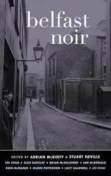 Cover of Belfast Noir
