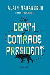 Cover of The Death of Comrade President